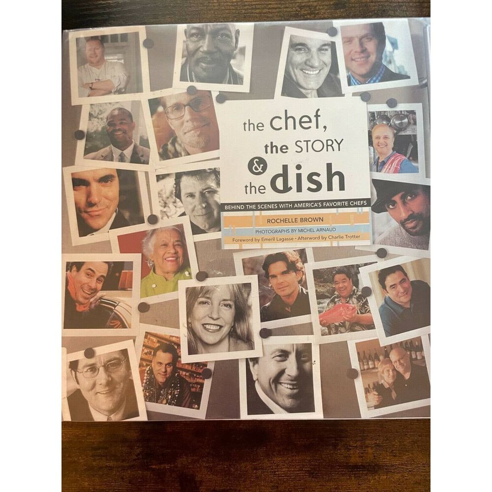 The Chef, the Story and the Dish: Behind the Scenes with America's Favorite Chef